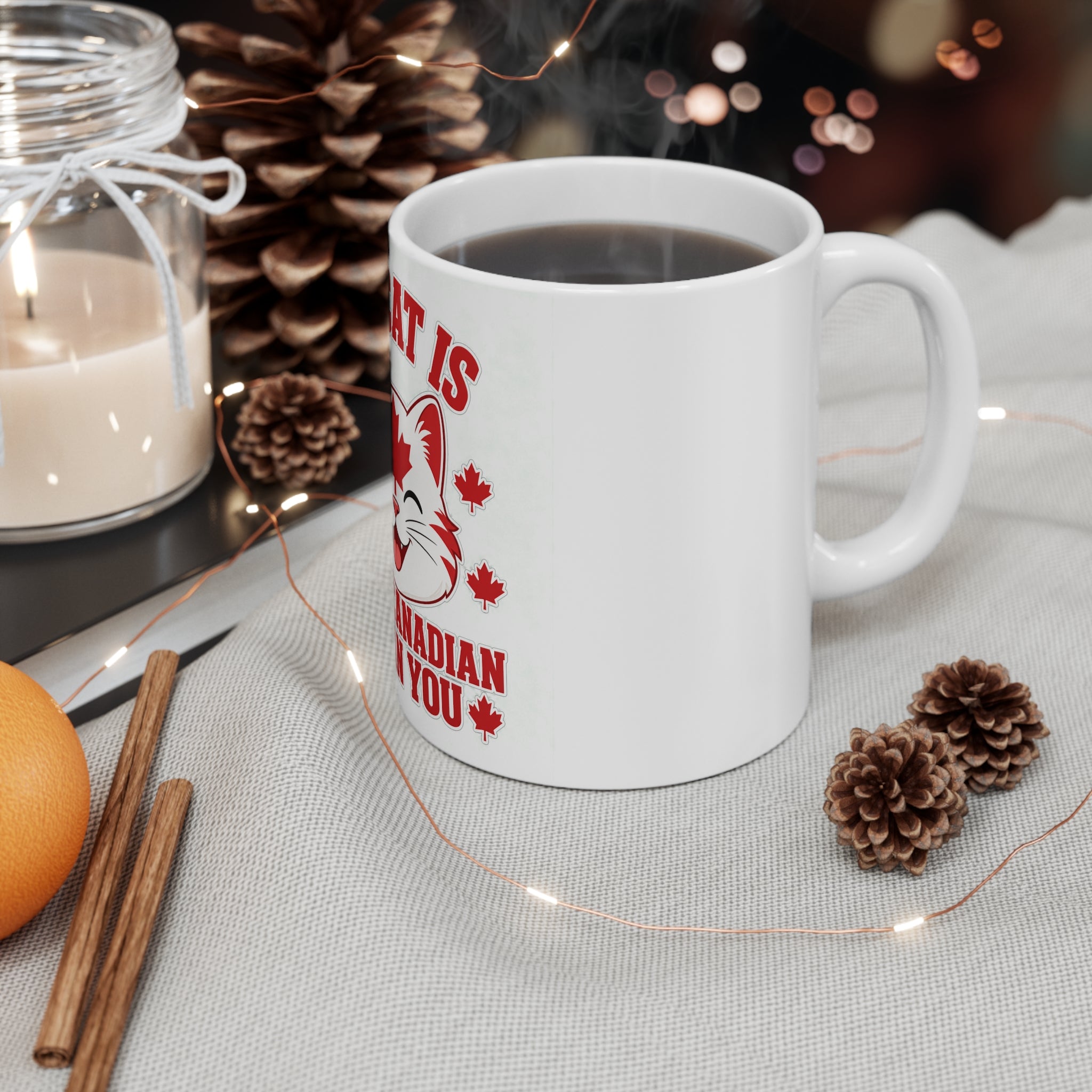 My Cat Is More Canadian Than You Mug — Funny Canadian Cat Coffee Cup (11 oz)